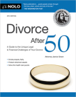 Divorce After 50: A Guide to the Unique Legal and Financial Challenges of Your Divorce By Janice Green Cover Image