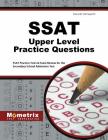 SSAT Upper Level Practice Questions: SSAT Practice Tests & Exam Review for the Secondary School Admission Test By Exam Secrets Test Prep Staff Ssat (Editor) Cover Image