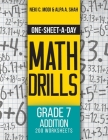 One-Sheet-A-Day Math Drills: Grade 7 Addition - 200 Worksheets (Book 21 of 24) By Neki C. Modi, Alpa a. Shah Cover Image