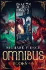 Dragon Riders of Osnen: Episodes 4-6 (Dragon Riders of Osnen Omnibus Book 2) By Richard Fierce Cover Image
