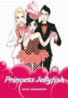 Princess Jellyfish 5 By Akiko Higashimura Cover Image