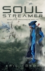 Soulstreamer: Die mechanische Festung By Eric Torda Cover Image