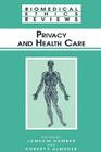 Privacy and Health Care (Biomedical Ethics Reviews) Cover Image