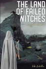 The Land of Failed Witches: A Leafy Tom Adventure By Robin Buckallew, Matt Jorde (Cover Design by) Cover Image