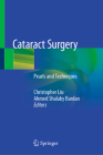 Cataract Surgery: Pearls and Techniques Cover Image
