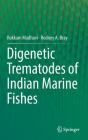 Digenetic Trematodes of Indian Marine Fishes Cover Image