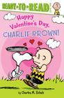 Happy Valentine's Day, Charlie Brown!: Ready-to-Read Level 2 (Peanuts) Cover Image