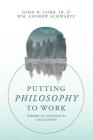 Putting Philosophy to Work: Toward an Ecological Civilization Cover Image