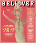 The Believer, Issue 111 By Vendela Vida (Editor), Heidi Julavits (Editor), Karolina Waclawiak (Editor) Cover Image