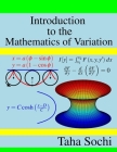 Introduction to the Mathematics of Variation Cover Image