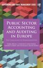 Public Sector Accounting and Auditing in Europe: The Challenge of Harmonization (Governance and Public Management) Cover Image