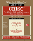 Crisc Certified in Risk and Information Systems Control All-In-One Exam Guide, Second Edition By Peter Gregory, Dawn Dunkerley, Bobby Rogers Cover Image