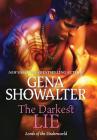 The Darkest Lie (Lords of the Underworld #6) By Gena Showalter Cover Image