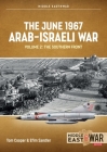 The June 1967 Arab-Israeli War: Volume 2: The Southern Front (Middle East@War) By Tom Cooper, Efim Sandler Cover Image