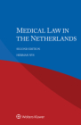 Medical Law in the Netherlands Cover Image
