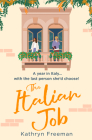 The Italian Job By Kathryn Freeman Cover Image
