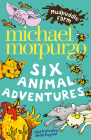 Mudpuddle Farm: Six Animal Adventures By Michael Morpurgo, Shoo Rayner (Illustrator) Cover Image