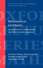 Mathematical Geophysics: An Introduction to Rotating Fluids and the Navier-Stokes Equations By Jean-Yves Chemin, Benoit Desjardins, Isabelle Gallagher Cover Image