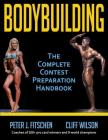 Bodybuilding: The Complete Contest Preparation Handbook Cover Image