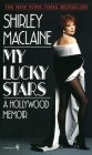 My Lucky Stars: A Hollywood Memoir Cover Image