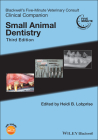 Blackwell's Five-Minute Veterinary Consult Clinical Companion: Small Animal Dentistry Cover Image