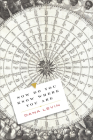 Now Do You Know Where You Are By Dana Levin Cover Image