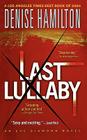 Last Lullaby: An Eve Diamond Novel By Denise Hamilton Cover Image