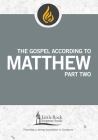 The Gospel According to Matthew, Part Two (Little Rock Scripture Study) By Barbara E. Reid, Little Rock Scripture Study (Contribution by) Cover Image