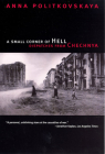 A Small Corner of Hell: Dispatches from Chechnya Cover Image
