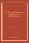 The History of Sukkot in the Second Temple and Rabbinic Periods By Jeffrey L. Rubenstein Cover Image