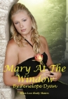 Mary At The Window By Penelope Dyan Cover Image