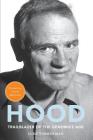 Hood: Trailblazer of the Genomics Age By Luke Timmerman, David Baltimore (Foreword by), Tracy Cutchlow (Editor) Cover Image