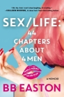 Sex/Life: 44 Chapters About 4 Men Cover Image