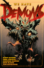 We Have Demons By Scott Snyder, Greg Capullo (Illustrator) Cover Image