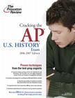 Cracking the AP U.S. History Exam, 2006-2007 Edition Cover Image