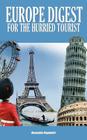 Europe Digest for the Hurried Tourist Cover Image