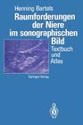 Raumforderungen Der Niere Im Sonographischen Bild: Textbuch Und Atlas By Henning Bartels, J. Sökeland (Foreword by) Cover Image