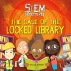 The Case of the Locked Library By William Anthony Cover Image