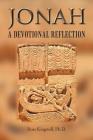 Jonah: A Devotional Reflection By Ross Kingwell Ph. D. Cover Image