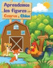 Aprendamos Las Figuras con Camron y Chloe By Denver International Schoolhouse Cover Image