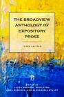 The Broadview Anthology of Expository Prose - Third Edition By Laura Buzzard (Editor), Don Lepan (Editor), Nora Ruddock (Editor) Cover Image