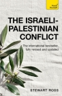 Understand the Israeli-Palestinian Conflict: Teach Yourself Cover Image