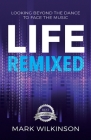 Life Remixed Ltd Cover Image