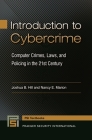 Introduction to Cybercrime: Computer Crimes, Laws, and Policing in the 21st Century Cover Image