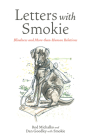 Letters with Smokie: Blindness and More-Than-Human Relations By Rod Michalko, Dan Goodley Cover Image