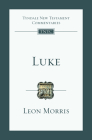 Luke: An Introduction and Commentary Volume 3 (Tyndale New Testament Commentaries #3) Cover Image