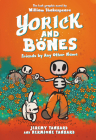 Yorick and Bones: Friends by Any Other Name By Jeremy Tankard, Jeremy Tankard (Illustrator), Hermione Tankard Cover Image