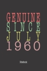 Genuine Since July 1960: Notebook Cover Image