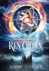 The Awakening of Ren Crown By Anne Zoelle Cover Image