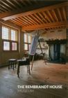 The Rembrandt House Museum By Fieke Tissink Cover Image